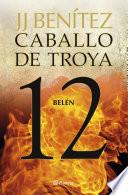 Libro Belén. Caballo de Troya 12