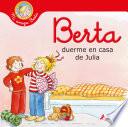 Libro Berta duerme en casa de Julia