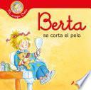 Libro Berta se corta el pelo (Mi amiga Berta)