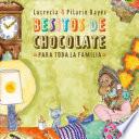 Libro BESITOS DE CHOCOLATE PARA TODA LA FAMILIA