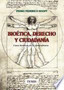 Libro Bioética, derecho y ciudadanía