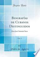 Libro Biografías de Cubanos Distinguidos, Vol. 1