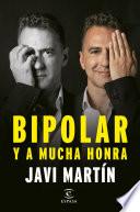 Libro Bipolar y a mucha honra