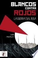 Libro Blancos contra rojos