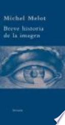 Libro Breve historia de la imagen