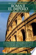 Libro Breve historia de Roma II: El Imperio