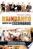 Libro Brindando sobre los escombros