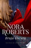 Libro Bruja oscura (Trilogía de los O'Dwyer 1)