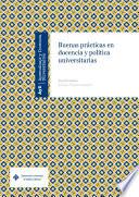 Libro Buenas prácticas en docencia y política universitarias