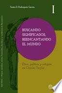 Libro Buscando significados, reencantando el mundo