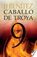Libro Caballo de Troya 9. Caná (MM)