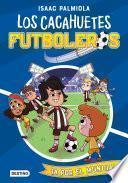 Libro Cacahuetes futboleros 4. ¡A por el mundial!