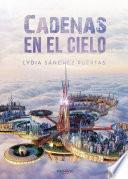 Libro Cadenas en el Cielo