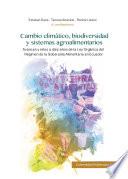 Libro Cambio climático, biodiversidad y sistemas agroalimentarios