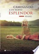 Libro Caminando a un nuevo esplendor (epub)