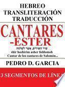 Libro Cantares-Ester: Hebreo Transliteración Traducción