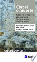 Libro Cárcel o muerte