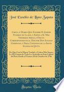 Libro Carta, o Diario Que Escribe D. Joseph Eusebio de Llano, y Zapata a Su Mas Venerado Amigo, y Docto Correspondiente el Doctor Don Ignacio Chirivoga, y Daza, Canonigo de la Santa Iglesia de Quito