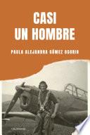 Libro Casi un hombre