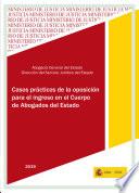 Libro Casos prácticos de la oposición para el ingreso en el cuerpo de Abogados del Estado, 2019