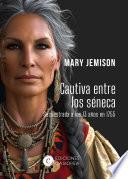 Libro Cautiva entre los séneca