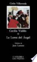 Libro Cecilia Valdés, o, La loma del Ángel