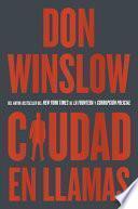 Libro City on Fire \ Ciudad En Llamas (Spanish Edition)