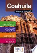 Libro Coahuila - Guía del Viaje del Estado - México