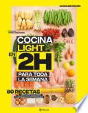 Libro Cocina light en 2 horas para toda la semana