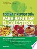 Libro Cocina y repostería para regular el colesterol