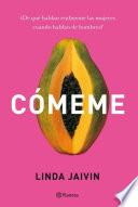 Libro Cómeme