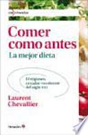 Libro Comer como antes, la mejor dieta