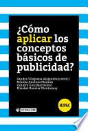 Libro ¿Cómo aplicar los conceptos básicos de publicidad?