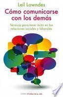 Libro Cómo comunicarse con los demás