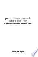 Libro ¿Cómo continuar avanzando hacia el desarrollo?