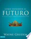 Libro Cómo entender el futuro