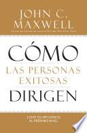 Libro Cómo las Personas Exitosas Dirigen