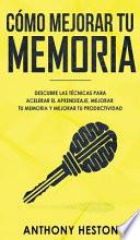 Libro Como Mejorar tu Memoria