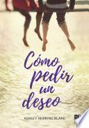 Libro Cómo pedir un deseo