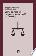 Libro Cómo se hace un trabajo de investigación en Derecho