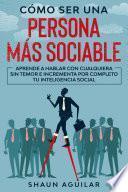 Libro Cómo ser una Persona más Sociable