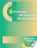 Libro Compendio de trabajos de posgrado para Educación Especial