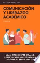 Libro Comunicación y liderazgo académico