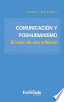Libro Comunicación y poshumanismo - El inicio de una reflexión