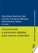 Libro Comunicación y soluciones digitales para nuevos contenidos
