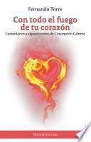 Libro Con todo el fuego de tu corazón