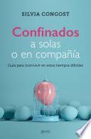 Libro Confinados a solas o en compañía