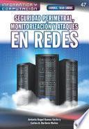 Libro Conoce todo sobre Seguridad perimetral, monitorización y ataques en redes