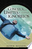 Libro Conozca Sus Limites, y Luego Ignorelos