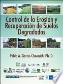 Libro Control de La Erosion y Recuperacion de Suelos Degradados